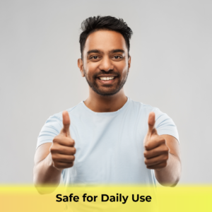 Safe for Daily Use